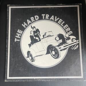 Vintage "The Hard Travelers" LP Vinyl Records